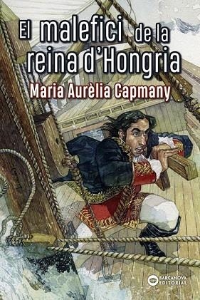 MALEFICI DE LA REINA D'HONGRIA, EL | 9788448942212 | CAPMANY, MARIA AURÈLIA | Llibreria Drac - Llibreria d'Olot | Comprar llibres en català i castellà online