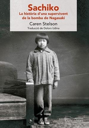 SACHIKO | 9788499759371 | STELSON, CAREN; UDINA, DOLORS | Llibreria Drac - Librería de Olot | Comprar libros en catalán y castellano online