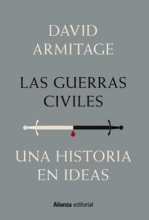 GUERRAS CIVILES, LAS | 9788491810506 | ARMITAGE, DAVID | Llibreria Drac - Llibreria d'Olot | Comprar llibres en català i castellà online
