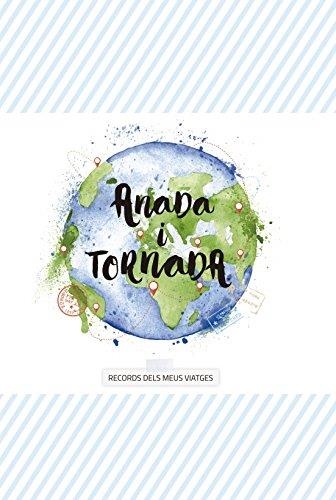 ANADA I TORNADA (RECORDS DELS MEUS VIATGES) | 9788494625114 | REDLING, KIM | Llibreria Drac - Llibreria d'Olot | Comprar llibres en català i castellà online