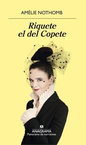 RIQUETE EL DEL COPETE | 9788433980007 | NOTHOMB, AMÉLIE | Llibreria Drac - Librería de Olot | Comprar libros en catalán y castellano online