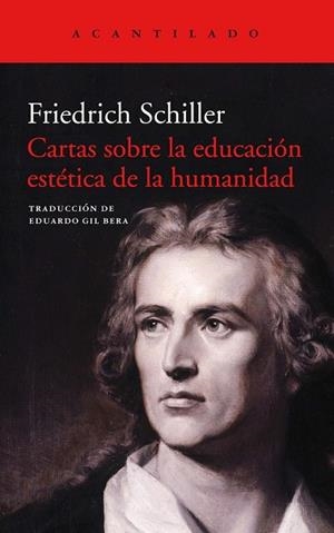 CARTAS SOBRE LA EDUCACIÓN ESTÉTICA DE LA HUMANIDAD | 9788416748990 | SCHILLER, FRIEDRICH | Llibreria Drac - Librería de Olot | Comprar libros en catalán y castellano online