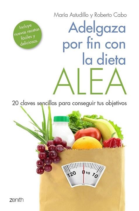 ADELGAZA POR FIN CON LA DIETA ALEA | 9788408184157 | ASTUDILLO, MARÍA; CABO, ROBERTO | Llibreria Drac - Librería de Olot | Comprar libros en catalán y castellano online