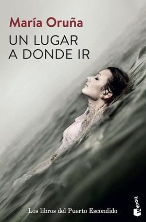 UN LUGAR A DONDE IR | 9788423353514 | ORUÑA, MARÍA | Llibreria Drac - Llibreria d'Olot | Comprar llibres en català i castellà online
