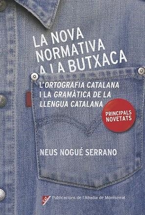 NOVA NORMATIVA A LA BUTXACA, LA | 9788498839685 | NOGUÉ, NEUS | Llibreria Drac - Librería de Olot | Comprar libros en catalán y castellano online