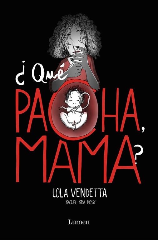 LOLA VENDETTA. ¿QUÉ PACHA, MAMA? | 9788426405432 | RIBA, RAQUEL | Llibreria Drac - Librería de Olot | Comprar libros en catalán y castellano online