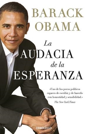 AUDACIA DE LA ESPERANZA, LA | 9788466344883 | OBAMA, BARACK | Llibreria Drac - Librería de Olot | Comprar libros en catalán y castellano online