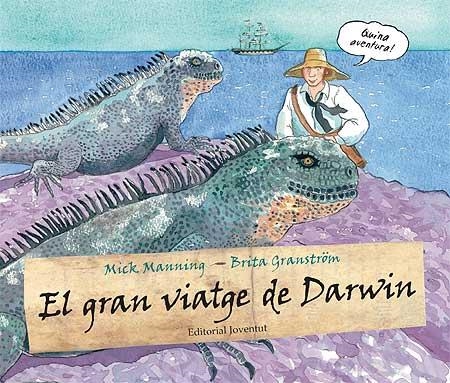 GRAN VIATGE DE DARWIN, EL | 9788426139900 | MANNING, MICK; GRANSTROM, BRITA | Llibreria Drac - Librería de Olot | Comprar libros en catalán y castellano online