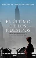 ÚLTIMO DE LOS NUESTROS, EL | 9788416867646 | CLERMONT-TONNERRE, ADÉLAÏDE DE | Llibreria Drac - Librería de Olot | Comprar libros en catalán y castellano online