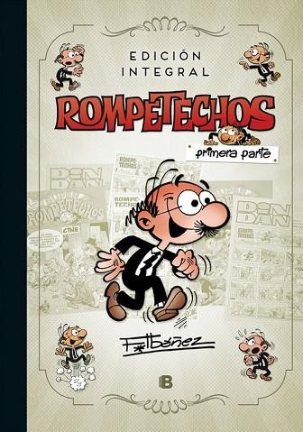 ROMPETECHOS (EDICIÓN INTEGRAL) | 9788466662963 | IBAÑEZ, FRANCISCO  | Llibreria Drac - Librería de Olot | Comprar libros en catalán y castellano online