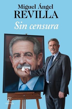 SIN CENSURA | 9788467052084 | REVILLA, MIGUEL ÁNGEL | Llibreria Drac - Llibreria d'Olot | Comprar llibres en català i castellà online