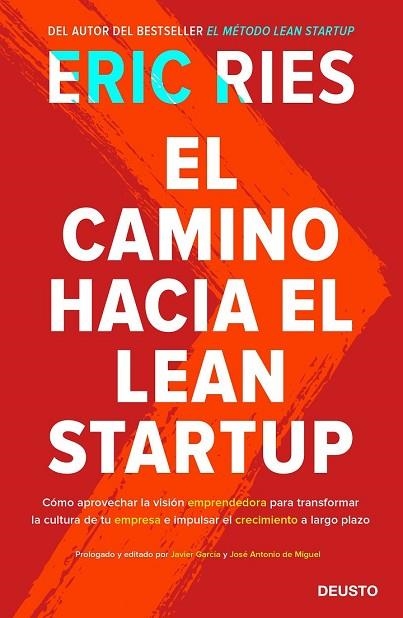 CAMINO HACIA EL LEAN STARTUP, EL | 9788423429196 | RIES, ERIC | Llibreria Drac - Librería de Olot | Comprar libros en catalán y castellano online
