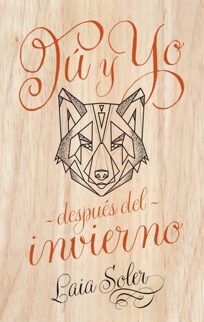 TÚ Y YO DESPUÉS DEL INVIERNO | 9788496886742 | SOLER, LAIA | Llibreria Drac - Librería de Olot | Comprar libros en catalán y castellano online