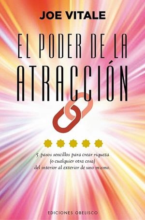 PODER DE LA ATRACCIÓN, EL | 9788491111825 | VITALE, JOE | Llibreria Drac - Librería de Olot | Comprar libros en catalán y castellano online