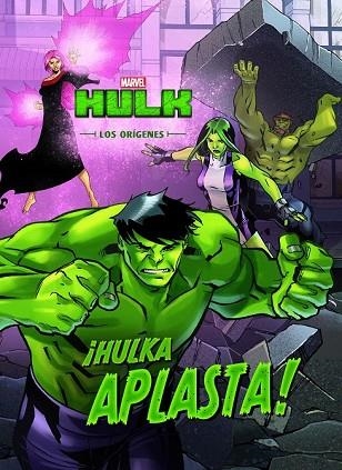 HULK. LOS ORÍGENES. ¡HULKA APLASTA! | 9788416914210 | MARVEL | Llibreria Drac - Librería de Olot | Comprar libros en catalán y castellano online