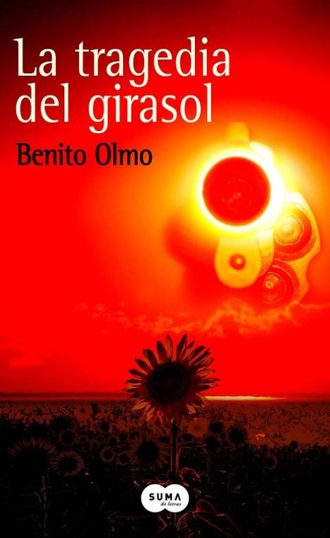 TRAGEDIA DEL GIRASOL, LA | 9788491291824 | OLMO, OLMO | Llibreria Drac - Librería de Olot | Comprar libros en catalán y castellano online