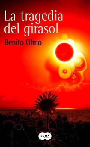 TRAGEDIA DEL GIRASOL, LA | 9788491291824 | OLMO, OLMO | Llibreria Drac - Llibreria d'Olot | Comprar llibres en català i castellà online