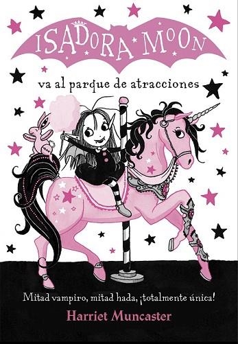ISADORA MOON VA AL PARQUE DE ATRACCIONES (ISADORA MOON) | 9788420486918 | MUNCASTER, HARRIET | Llibreria Drac - Llibreria d'Olot | Comprar llibres en català i castellà online