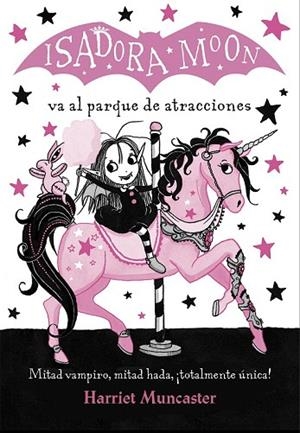 ISADORA MOON VA AL PARQUE DE ATRACCIONES (ISADORA MOON) | 9788420486918 | MUNCASTER, HARRIET | Llibreria Drac - Llibreria d'Olot | Comprar llibres en català i castellà online