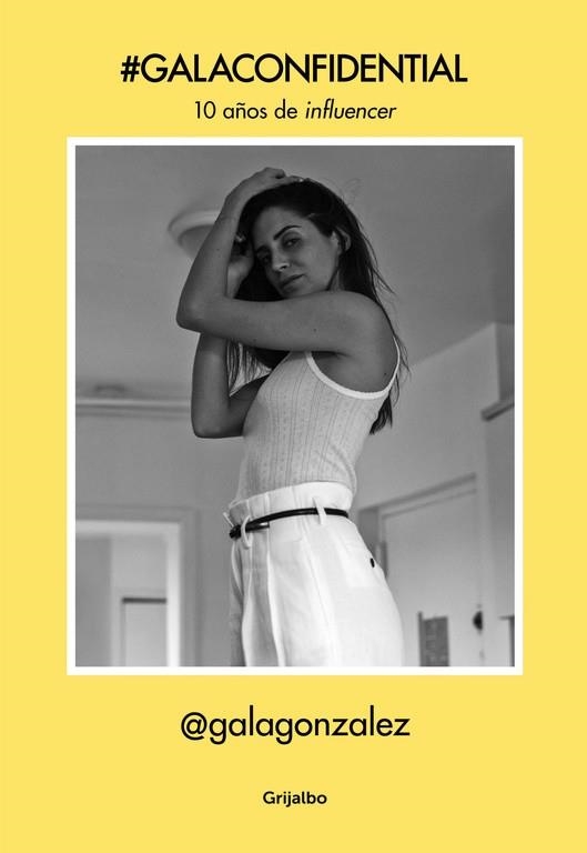 GALACONFIDENTIAL | 9788416895755 | GONZÁLEZ, GALA | Llibreria Drac - Librería de Olot | Comprar libros en catalán y castellano online