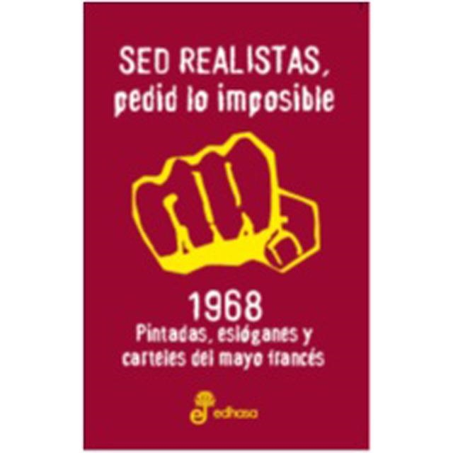 SED REALISTAS PEDID LO IMPOSIBLE | 9788435065269 | AA.DD. | Llibreria Drac - Librería de Olot | Comprar libros en catalán y castellano online