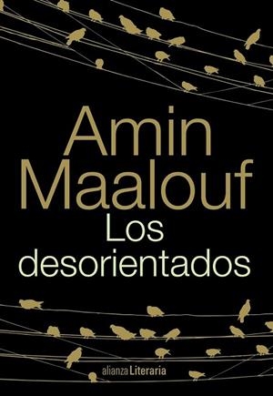 DESORIENTADOS, LOS | 9788420681801 | MAALOUF, AMIN | Llibreria Drac - Llibreria d'Olot | Comprar llibres en català i castellà online