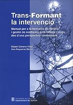 TRANS-FORMANT LA INTERVENCIÓ | 9788439396239 | DEPARTAMENT DE JUSTÍCIA | Llibreria Drac - Librería de Olot | Comprar libros en catalán y castellano online