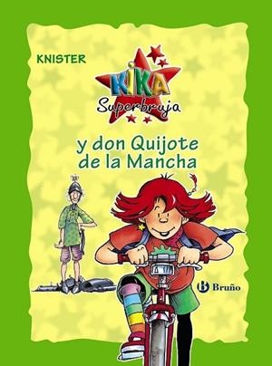 KIKA SUPERBRUJA Y DON QUIJOTE DE LA MANCHA (EDICIÓN ESPECIAL 20 ANIVERSARIO) | 9788469624258 | KNISTER | Llibreria Drac - Librería de Olot | Comprar libros en catalán y castellano online