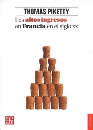 ALTOS INGRESOS EN FRANCIA EN EL SIGLO XX, LOS | 9788437507965 | PIKETTY, THOMAS | Llibreria Drac - Llibreria d'Olot | Comprar llibres en català i castellà online