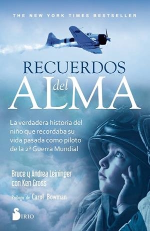 RECUERDOS DEL ALMA | 9788417030674 | LEININGER, BRUCE; LEININGER, ANDREA; GROSS, KEN | Llibreria Drac - Llibreria d'Olot | Comprar llibres en català i castellà online