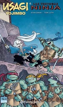 USAGI YOJIMBO Y LAS TORTUGAS NINJA | 9788491730309 | SAKAI, STAN | Llibreria Drac - Librería de Olot | Comprar libros en catalán y castellano online