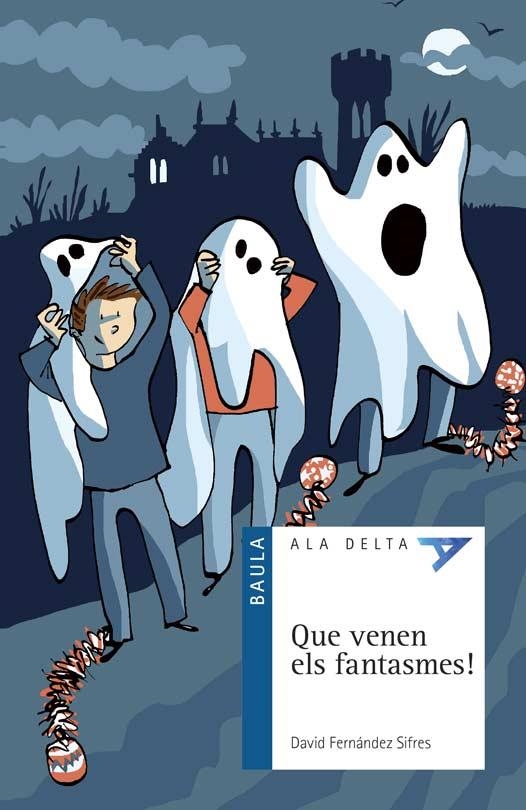 QUE VENEN ELS FANTASMES! | 9788447936168 | FERNÁNDEZ, DAVID | Llibreria Drac - Librería de Olot | Comprar libros en catalán y castellano online
