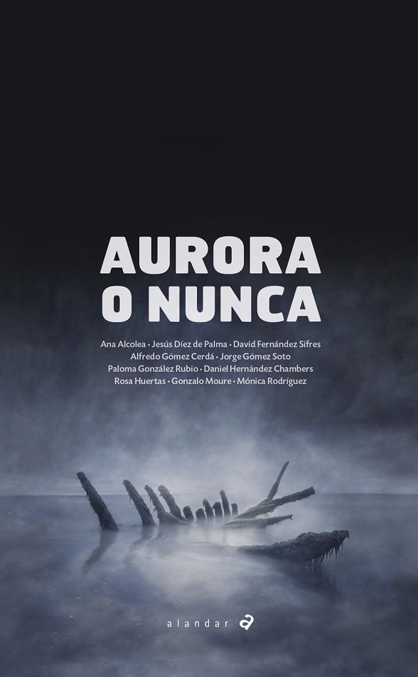 AURORA O NUNCA | 9788414011386 | AA.DD. | Llibreria Drac - Librería de Olot | Comprar libros en catalán y castellano online