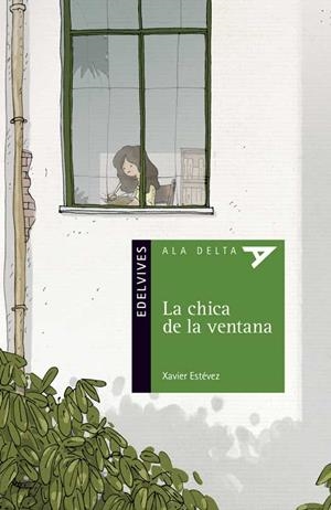 CHICA DE LA VENTANA , LA | 9788414012208 | ESTÉVEZ, XAVIER | Llibreria Drac - Librería de Olot | Comprar libros en catalán y castellano online