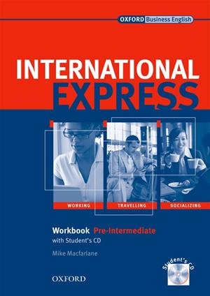 INTERNATIONAL EXPRESS WORKBOOK PREINTERMEDIATE | 9780194574983 | VARIOS AUTORES | Llibreria Drac - Librería de Olot | Comprar libros en catalán y castellano online