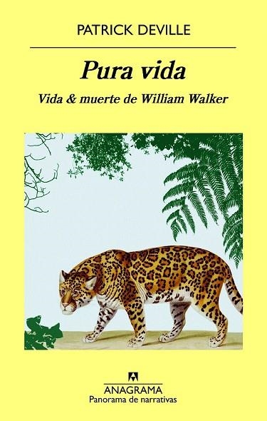 PURA VIDA | 9788433980045 | DEVILLE, PATRICK | Llibreria Drac - Librería de Olot | Comprar libros en catalán y castellano online