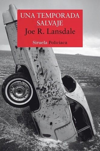 TEMPORADA SALVAJE, UNA | 9788417308773 | LANSDALE, JOE R. | Llibreria Drac - Llibreria d'Olot | Comprar llibres en català i castellà online