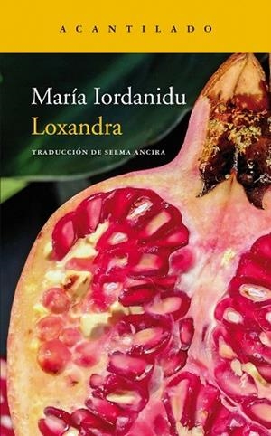 LOXANDRA | 9788417346003 | IORDANIDU, MARÍA | Llibreria Drac - Librería de Olot | Comprar libros en catalán y castellano online