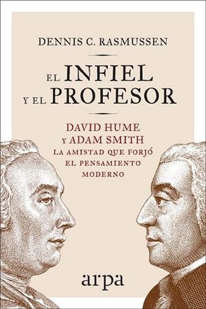 INFIEL Y EL PROFESOR, EL | 9788416601714 | RASMUSSEN, DENNIS C. | Llibreria Drac - Llibreria d'Olot | Comprar llibres en català i castellà online
