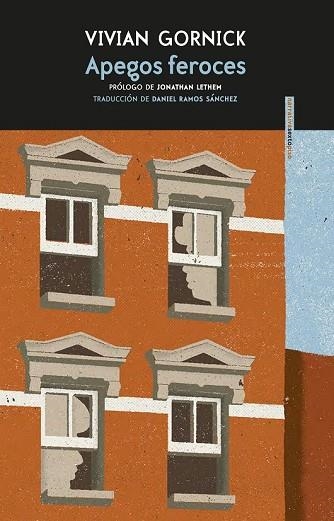 APEGOS FEROCES | 9788416677399 | GORNICK, VIVIAN | Llibreria Drac - Librería de Olot | Comprar libros en catalán y castellano online