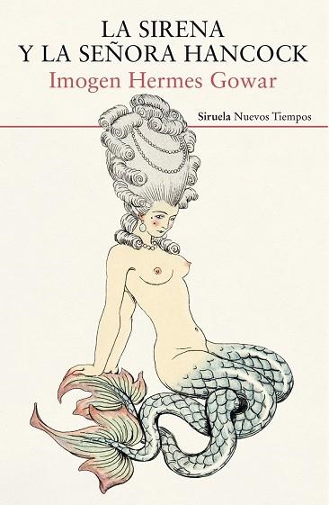 SIRENA Y LA SEÑORA HANCOCK, LA (NUEVOS TIEMPOS 402) | 9788417308780 | HERMES, IMOGEN | Llibreria Drac - Llibreria d'Olot | Comprar llibres en català i castellà online