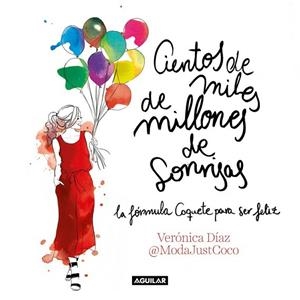 CIENTOS DE MILES DE MILLONES DE SONRISAS | 9788403518513 | DÍAZ, VERONICA | Llibreria Drac - Llibreria d'Olot | Comprar llibres en català i castellà online