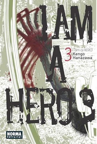 I AM A HERO 3 | 9788467913095 | HANAZAWA, KENGO | Llibreria Drac - Llibreria d'Olot | Comprar llibres en català i castellà online