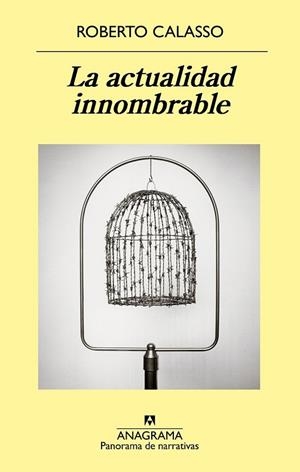 ACTUALIDAD INNOMBRABLE, LA | 9788433980052 | CALASSO, ROBERTO | Llibreria Drac - Librería de Olot | Comprar libros en catalán y castellano online