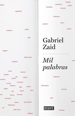 MIL PALABRAS | 9788499928517 | ZAID, GABRIEL | Llibreria Drac - Librería de Olot | Comprar libros en catalán y castellano online