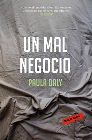 UN MAL NEGOCIO | 9788417125509 | DALY, PAULA | Llibreria Drac - Librería de Olot | Comprar libros en catalán y castellano online