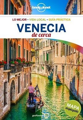 VENECIA DE CERCA 2018 (LONELY PLANET) | 9788408180340 | AA.DD. | Llibreria Drac - Librería de Olot | Comprar libros en catalán y castellano online