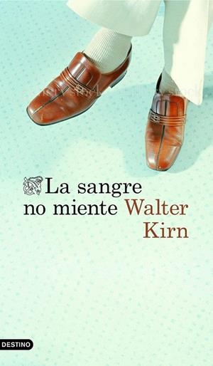 SANGRE NO MIENTE, LA | 9788423353712 | KIRN, WALTER | Llibreria Drac - Llibreria d'Olot | Comprar llibres en català i castellà online