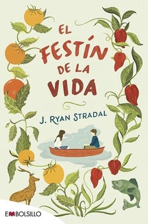 FESTÍN DE LA VIDA, EL | 9788416087488 | STRADAL, J. RYAN | Llibreria Drac - Llibreria d'Olot | Comprar llibres en català i castellà online