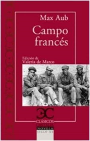 CAMPO FRANCES (CLASICOS CASTALIA 293) | 9788497408110 | AUB, MAX | Llibreria Drac - Librería de Olot | Comprar libros en catalán y castellano online